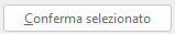 6. Conferma selezionato